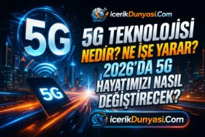 5g Nasil Calisir