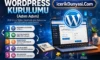 WordPress Kurulumu (Adım Adım)