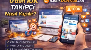 0’dan 10K Takipçi Nasıl Yapılır?