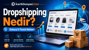 Dropshipping Nedir Ne Ise Yarar