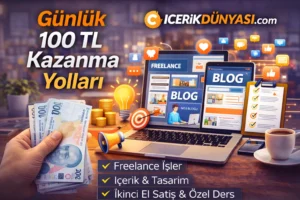 Gunluk 100 TL Kazanma Yollari