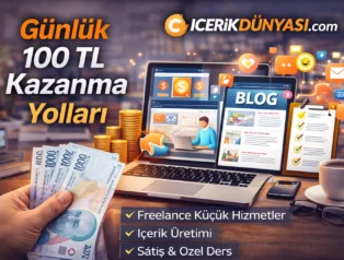 Günlük 100 TL Kazanma Yolları