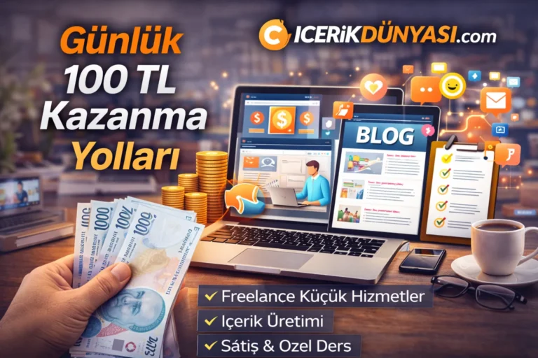 Günlük 100 TL Kazanma Yolları