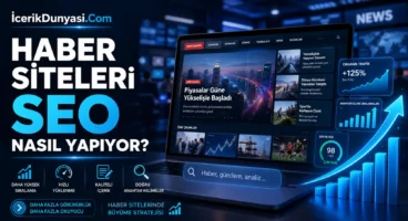Haber Siteleri SEO Nasıl Yapıyor?