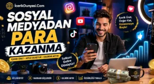 Sosyal Medyadan Para Kazanma