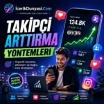 Takipçi arttırma yöntemleri