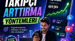 Takipçi arttırma yöntemleri