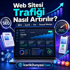 Web Sitesi Trafigi Nasil Artirilir