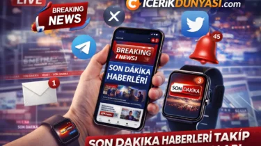 Son Dakika Haberleri Takip Etmenin En Kolay Yolları Nedir?