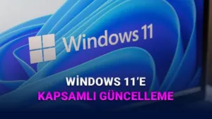 Windows 11’e Büyük Performans Takviyesi Geliyor: İşletim Sistemi Baştan Sona Hızlanıyor