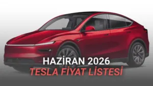 Tesla Model Y Haziran 2026 Fiyatları: Türkiye Elektrikli SUV Pazarında Son Durum ve Stratejiler