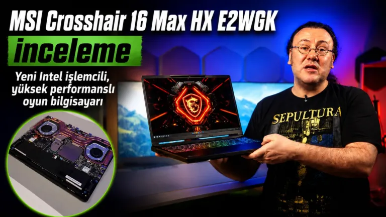 MSI Crosshair 16 Max HX E2WGK: Intel Core Ultra 290HX ve RTX 5070 ile Performansın Yeni Adresi