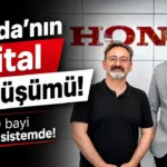 Honda Türkiye’den Kapsamlı Dijital Dönüşüm Hamlesi: Yapay Zeka ve Uçtan Uca Müşteri Deneyimi Odaklı Gelecek