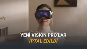 Apple Vision Pro’da Stratejik Dönüşüm: Yeni Nesil Gözlük Planları İptal Edildi, Odak Akıllı Gözlüklere Kaydı