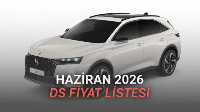 DS Automobiles Haziran 2026 Fiyat Listesi: Premium SUV DS 7 ve Modern N°4 Modelleri Piyasada