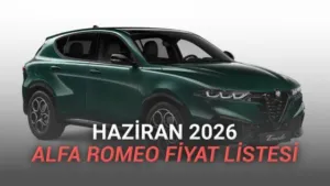 Alfa Romeo’nun Elektrikli ve Hibrit Atılımı: Junior ve Tonale Modelleriyle Haziran 2026 Fiyat Listesi Detayları