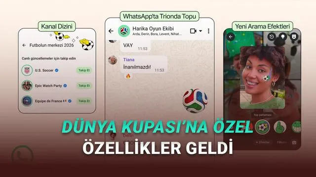 WhatsApp, Dünya Kupası Heyecanını Dijital Arenaya Taşıyor: Yeni Özelliklerle Taraftar Deneyimi Zirvede WhatsApp, Dünya Kupası Heyecanını Dijital Arenaya Taşıyor: Yeni Özelliklerle Taraftar Deneyimi Zirvede